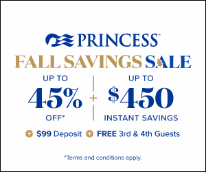 Princess Cruises up to 45% off + Reduced Deposits - Special cruise offer
